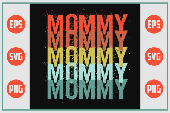 Retro Design - Mommy